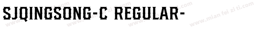 SJqingsong-c Regular字体转换